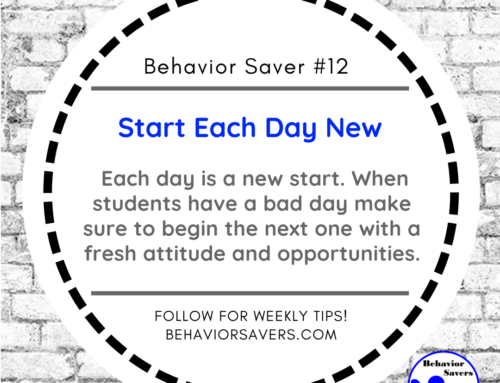 Behavior Saver #12-Start Each Day New