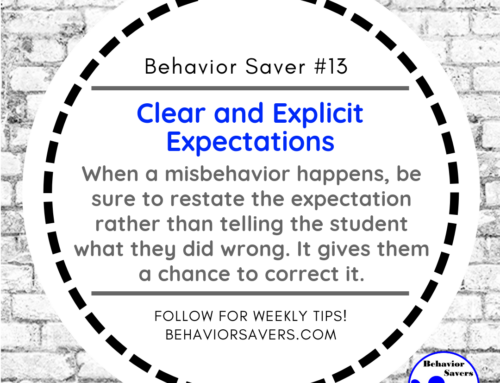 Behavior Saver #13-Clear and Explicit Expectations